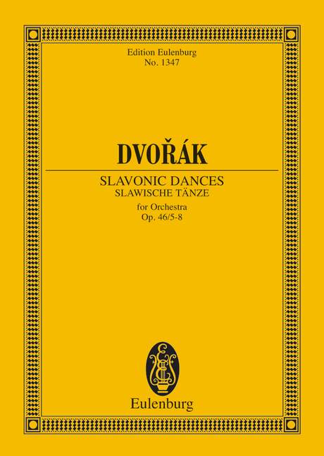 Dvorak: Slavonic Dances Opus 46/5-8 B 83 (Study Score) published by Eulenburg